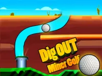 Dig Out Miner Golf background