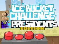 Ice bucket challenge : President edition background