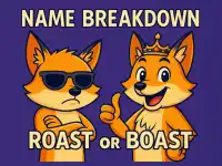 Name Breakdown Roast Or Boast background