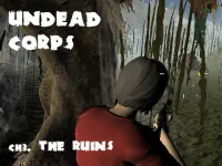 Undead Corps - CH3. The Ruins background