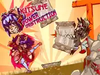 Kitsune power destruction background