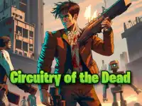 Circuitry of the Dead background