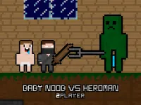 Baby Noob vs Heroman 2 Player background