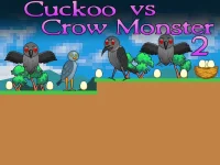 Cuckoo vs Crow Monster 2 background