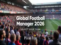 Global Football Manager 2026 2027 background