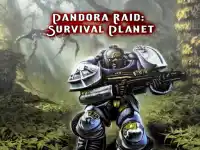 Pandora Raid: Survival Planet background
