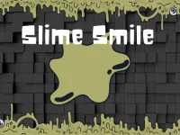 Slime Smile background