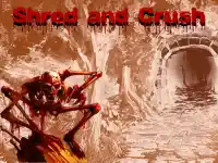 Shred and Crush background
