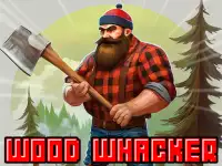 Wood Whacker background