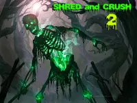 Shred and Crush 2 background