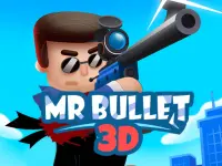 Mr Bullet 3D online background