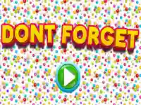 Dont Forgets background