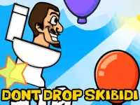 Dont Drop The Skibidi background