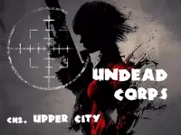 Undead Corps - CH2. Upper City background