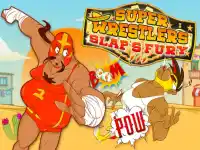 Super Wrestlers : Slaps Fury background