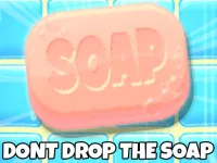 Dont Drop The Soap background