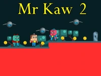 Mr Kaw 2 background